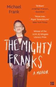 The Mighty Franks: A Memoir