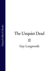 The Unquiet Dead