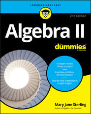 Algebra II For Dummies