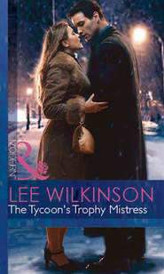 The Tycoon's Trophy Mistress