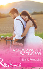 A Groom Worth Waiting For