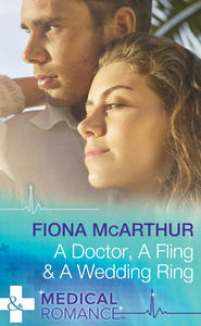 A Doctor, A Fling & A Wedding Ring