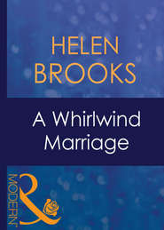 A Whirlwind Marriage