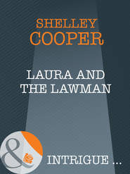 Laura And The Lawman