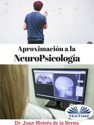 Aproximación A La Neuropsicología