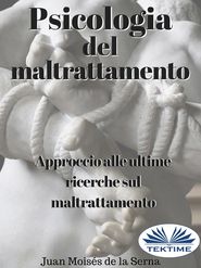 Psicologia Del Maltrattamento