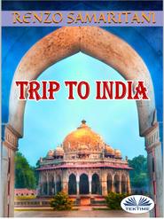 Trip To India