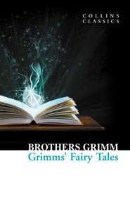 Grimms’ Fairy Tales