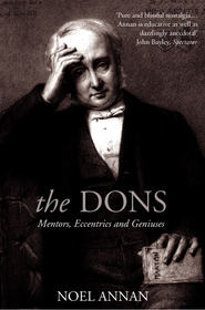 The Dons: Mentors, Eccentrics and Geniuses