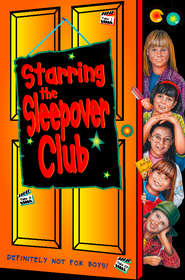 Starring The Sleepover Club