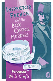 Inspector French and the Box Office Murders