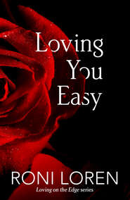 Loving You Easy