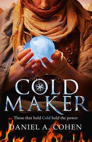 Coldmaker: Those who control Cold hold the power