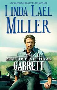 McKettricks of Texas: Garrett