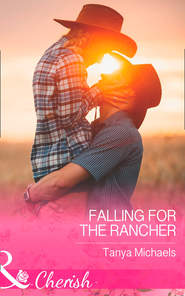 Falling For The Rancher