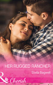 Her Rugged Rancher