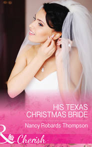 His Texas Christmas Bride