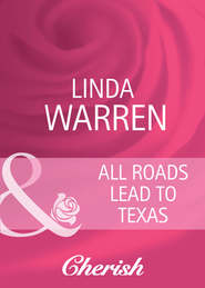 All Roads Lead to Texas