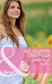 His Country Cinderella