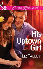 His Uptown Girl