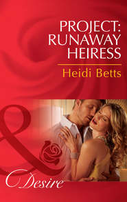 Project: Runaway Heiress