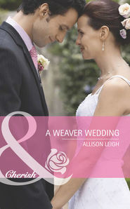 A Weaver Wedding