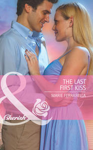 The Last First Kiss