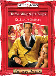 His Wedding-Night Wager