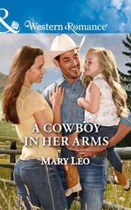 A Cowboy In Her Arms