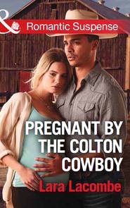 Pregnant By The Colton Cowboy