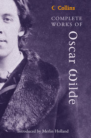 Complete Works of Oscar Wilde