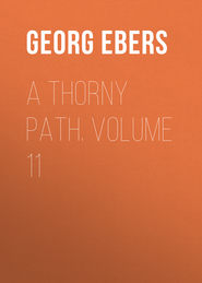 A Thorny Path. Volume 11