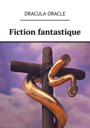 Fiction fantastique