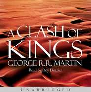 Clash of Kings (A Song of Ice and Fire, Book 2)
