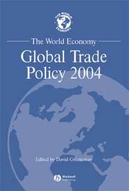 The World Economy, Global Trade Policy 2004