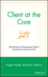 Client at the Core