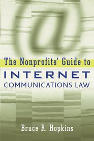 The Nonprofits' Guide to Internet Communications Law