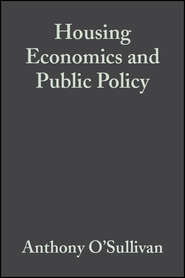 Housing Economics and Public Policy