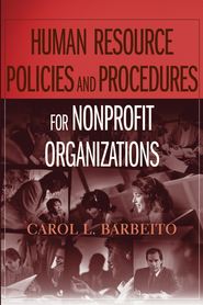 Human Resource Policies and Procedures for Nonprofit Organizations