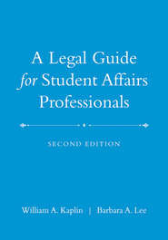 A Legal Guide for Student Affairs Professionals