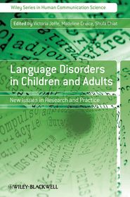 Language Disorders in Children and Adults