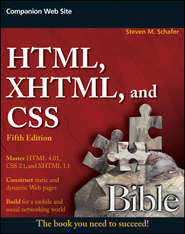 HTML, XHTML, and CSS Bible