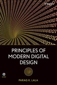 Principles of Modern Digital Design