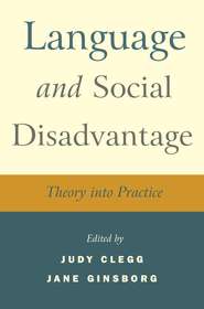 Language and Social Disadvantage