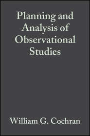 Planning and Analysis of Observational Studies