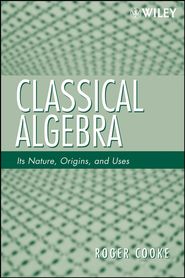 Classical Algebra