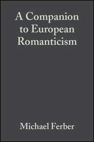 A Companion to European Romanticism