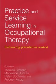 Practice and Service Learning in Occupational Therapy