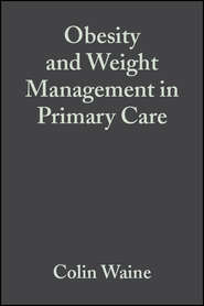 Obesity and Weight Management in Primary Care