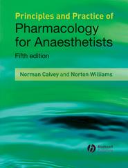 Principles and Practice of Pharmacology for Anaesthetists